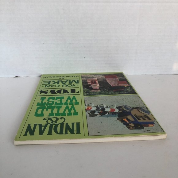 Indian and Wild West Toys You Can Make Paperback - 1980 by Maurice Gogniat - Picture 3 of 16
